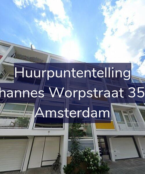 Foto gevel Huurpuntentelling voor Johannes Worpstraat 35-1, Amsterdam