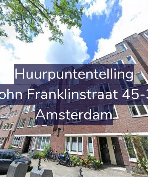 Foto gevel Huurpuntentelling voor John Franklinstraat 45-3, Amsterdam