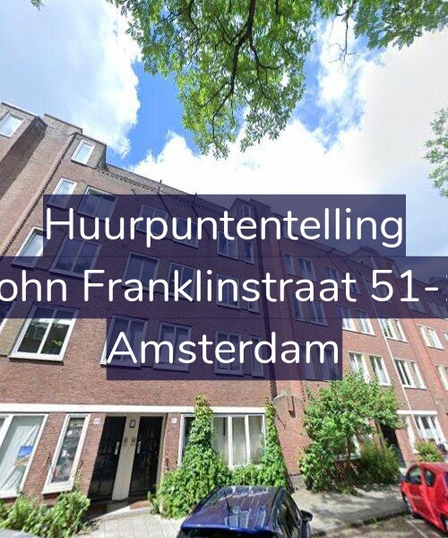 Foto gevel Huurpuntentelling voor John Franklinstraat 51-1, Amsterdam