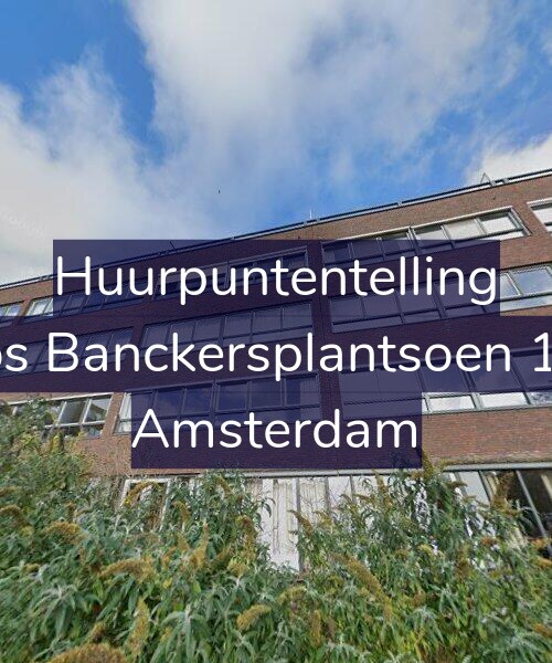 Foto gevel Huurpuntentelling voor Joos Banckersplantsoen 124, Amsterdam
