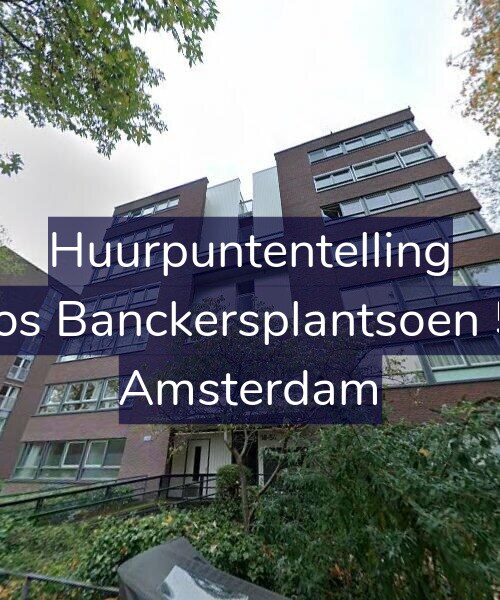 Foto gevel Huurpuntentelling voor Joos Banckersplantsoen 52, Amsterdam