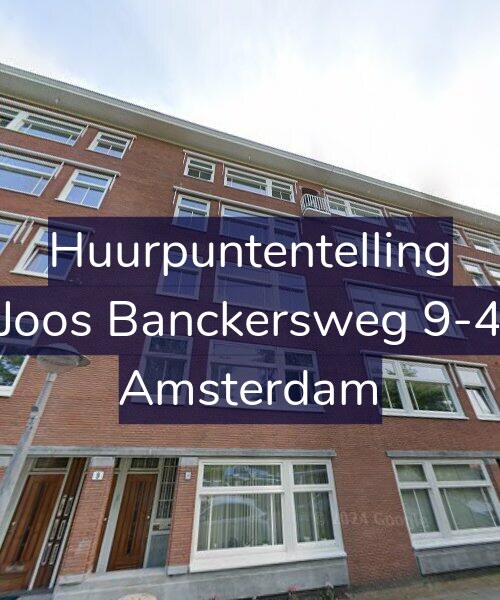 Foto gevel Huurpuntentelling voor Joos Banckersweg 9-4, Amsterdam