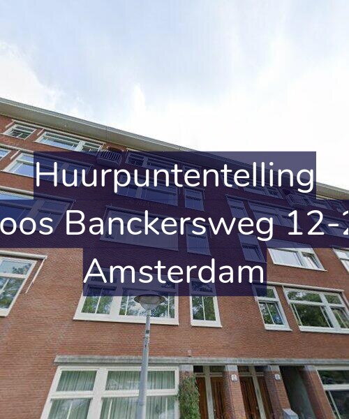 Foto gevel Huurpuntentelling voor Joos Banckersweg 12-2, Amsterdam