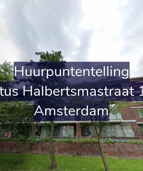 Foto gevel Huurpuntentelling voor Justus Halbertsmastraat 107, Amsterdam