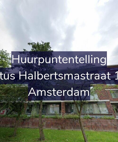 Foto gevel Huurpuntentelling voor Justus Halbertsmastraat 113, Amsterdam