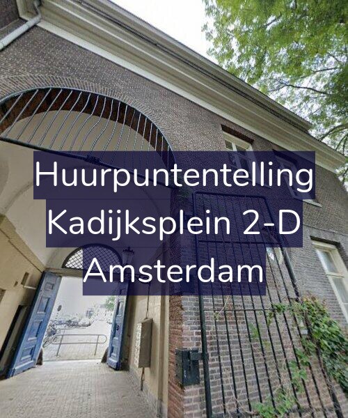 Foto gevel Huurpuntentelling voor Kadijksplein 2-D, Amsterdam