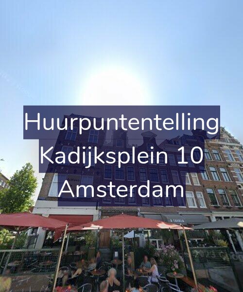 Foto gevel Huurpuntentelling voor Kadijksplein 10, Amsterdam