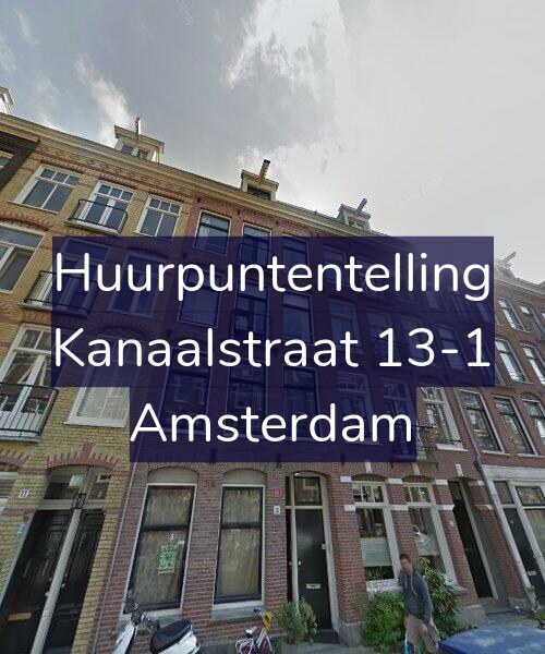 Foto gevel Huurpuntentelling voor Kanaalstraat 13-1, Amsterdam