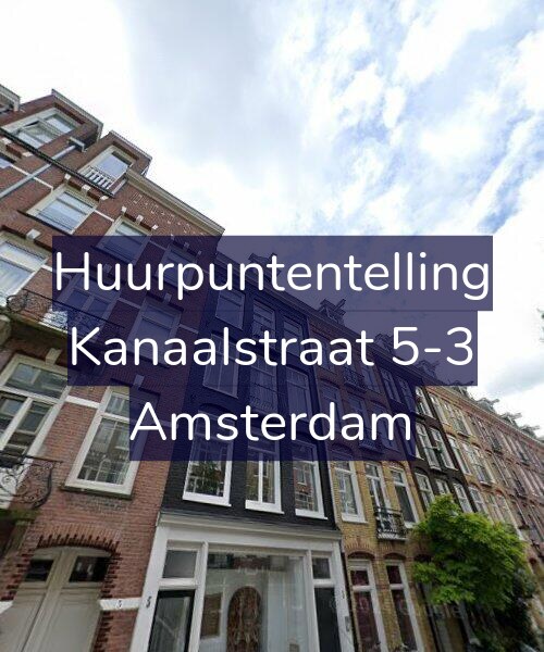 Foto gevel Huurpuntentelling voor Kanaalstraat 5-3, Amsterdam