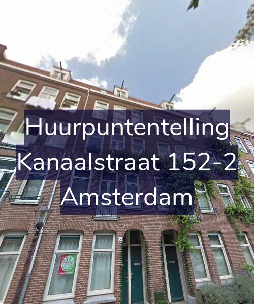 Foto gevel Huurpuntentelling voor Kanaalstraat 152-2, Amsterdam