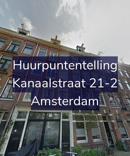 Foto gevel Huurpuntentelling voor Kanaalstraat 21-2, Amsterdam