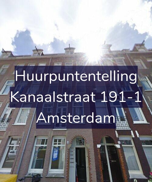 Foto gevel Huurpuntentelling voor Kanaalstraat 191-1, Amsterdam