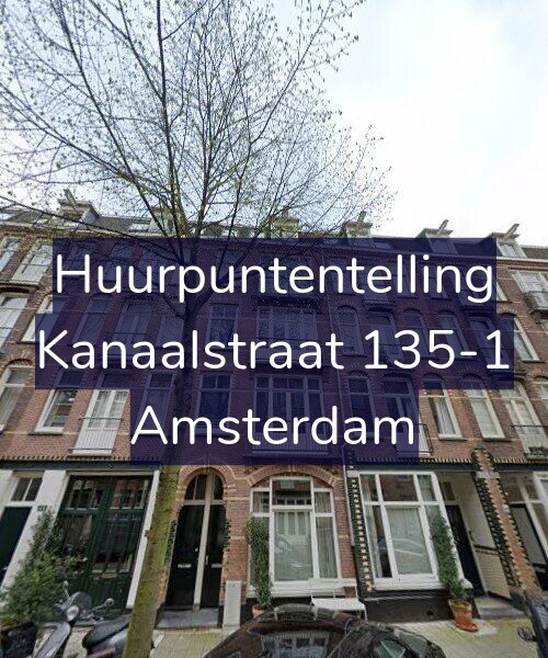 Foto gevel Huurpuntentelling voor Kanaalstraat 135-1, Amsterdam