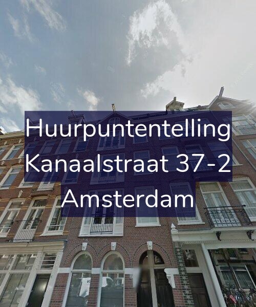 Foto gevel Huurpuntentelling voor Kanaalstraat 37-2, Amsterdam