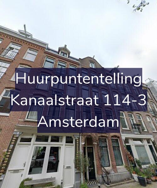Foto gevel Huurpuntentelling voor Kanaalstraat 114-3, Amsterdam
