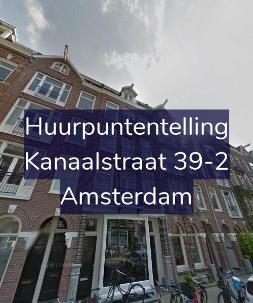 Foto gevel Huurpuntentelling voor Kanaalstraat 39-2, Amsterdam
