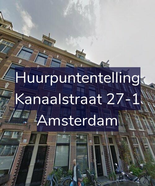 Foto gevel Huurpuntentelling voor Kanaalstraat 27-1, Amsterdam