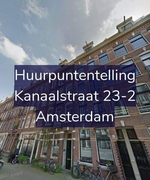 Foto gevel Huurpuntentelling voor Kanaalstraat 23-2, Amsterdam