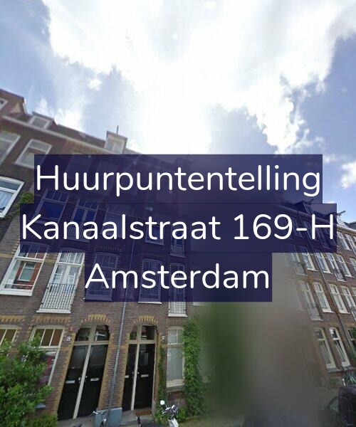 Foto gevel Huurpuntentelling voor Kanaalstraat 169-H, Amsterdam