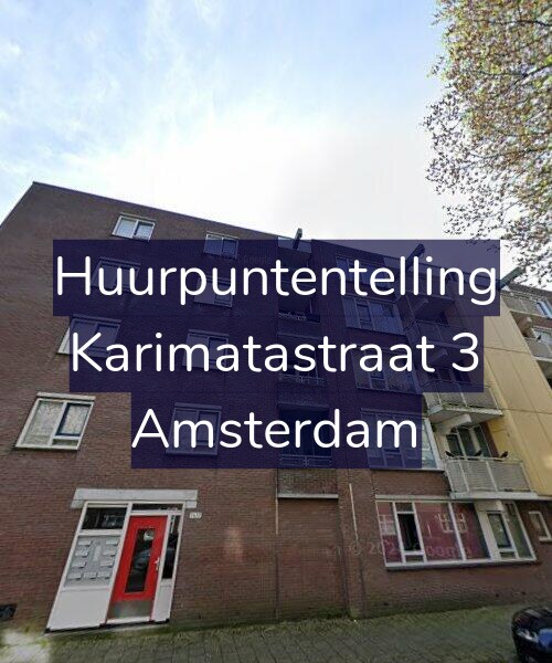 Foto gevel Huurpuntentelling voor Karimatastraat 3, Amsterdam