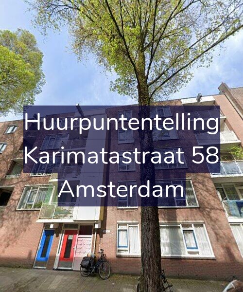 Foto gevel Huurpuntentelling voor Karimatastraat 58, Amsterdam