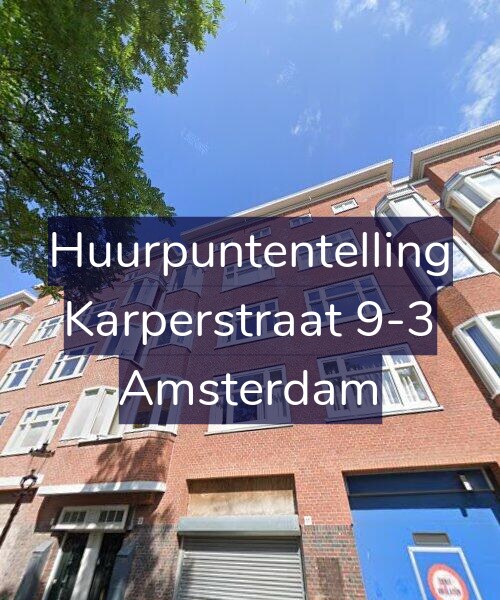 Foto gevel Huurpuntentelling voor Karperstraat 9-3, Amsterdam