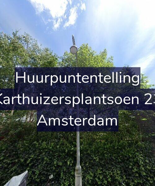 Foto gevel Huurpuntentelling voor Karthuizersplantsoen 23, Amsterdam