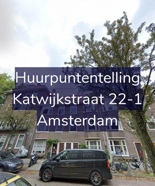 Foto gevel Huurpuntentelling voor Katwijkstraat 22-1, Amsterdam