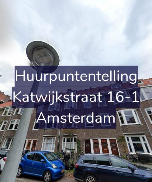 Foto gevel Huurpuntentelling voor Katwijkstraat 16-1, Amsterdam