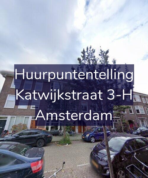 Foto gevel Huurpuntentelling voor Katwijkstraat 3-H, Amsterdam