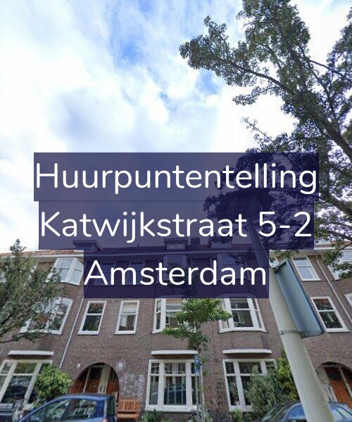 Foto gevel Huurpuntentelling voor Katwijkstraat 5-2, Amsterdam