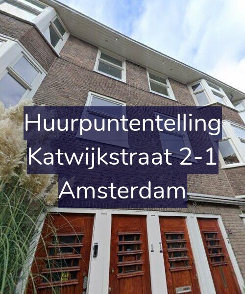 Foto gevel Huurpuntentelling voor Katwijkstraat 2-1, Amsterdam