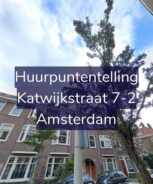 Foto gevel Huurpuntentelling voor Katwijkstraat 7-2, Amsterdam
