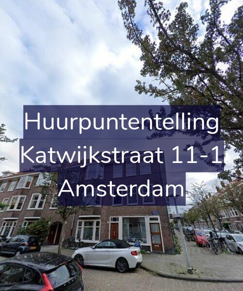 Foto gevel Huurpuntentelling voor Katwijkstraat 11-1, Amsterdam