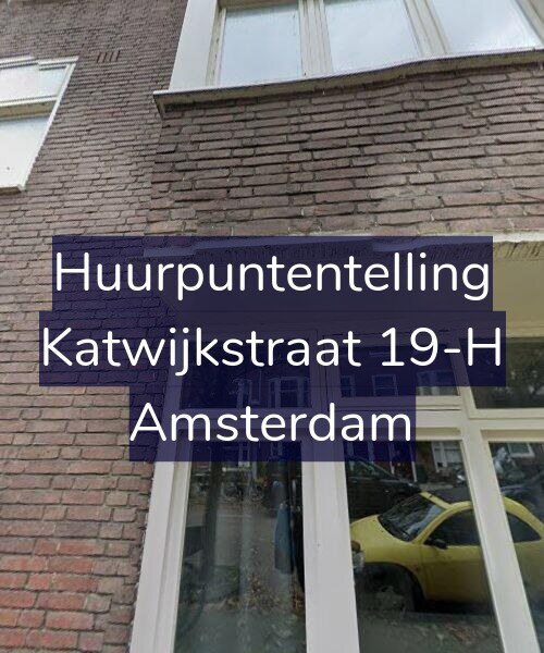 Foto gevel Huurpuntentelling voor Katwijkstraat 19-H, Amsterdam