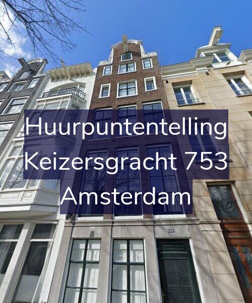 Foto gevel Huurpuntentelling voor Keizersgracht 753, Amsterdam