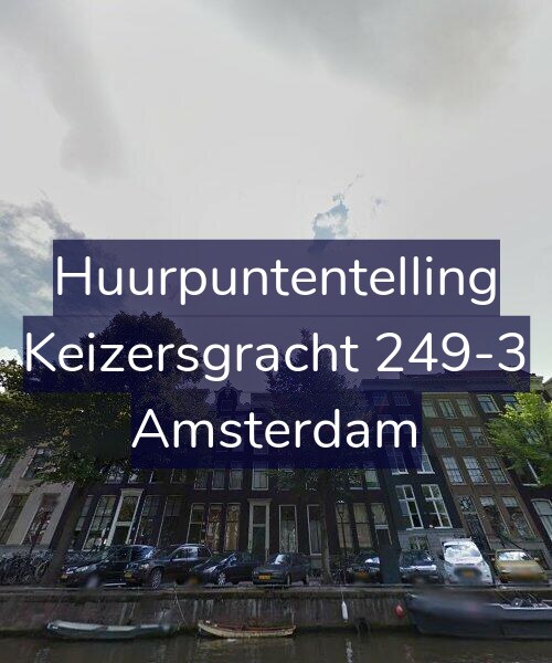 Foto gevel Huurpuntentelling voor Keizersgracht 249-3, Amsterdam