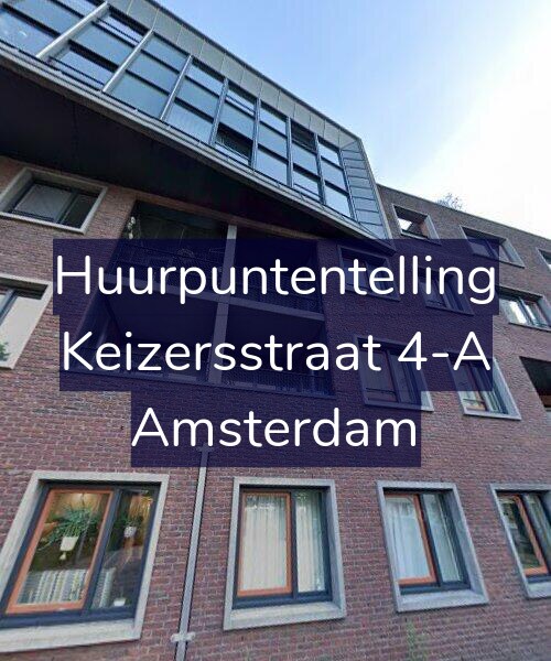 Foto gevel Huurpuntentelling voor Keizersstraat 4-A, Amsterdam