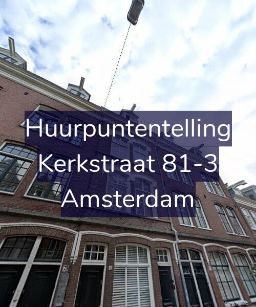Foto gevel Huurpuntentelling voor Kerkstraat 81-3, Amsterdam