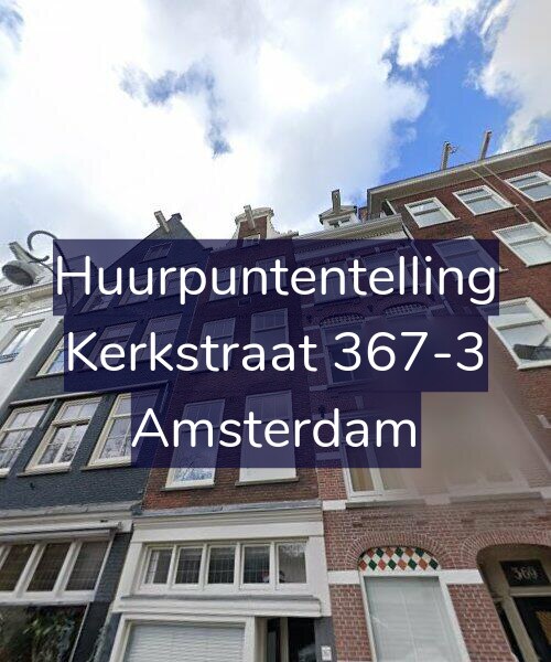 Foto gevel Huurpuntentelling voor Kerkstraat 367-3, Amsterdam