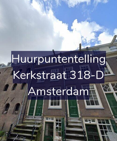 Foto gevel Huurpuntentelling voor Kerkstraat 318-D, Amsterdam