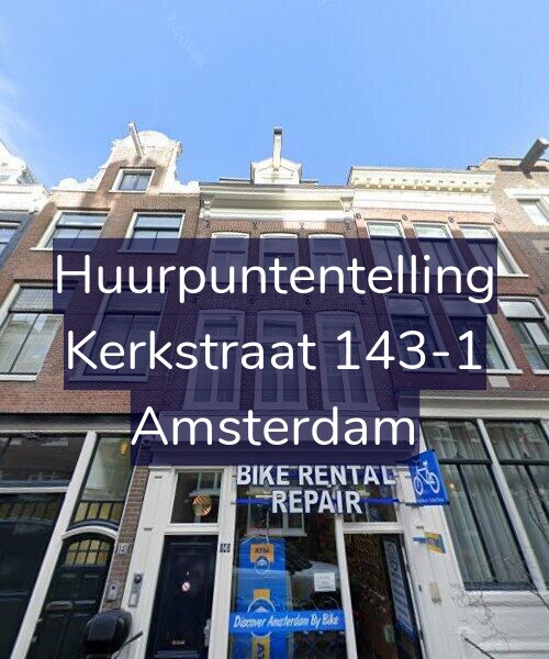 Foto gevel Huurpuntentelling voor Kerkstraat 143-1, Amsterdam