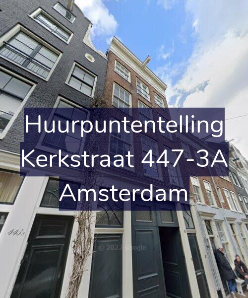 Foto gevel Huurpuntentelling voor Kerkstraat 447-3A, Amsterdam