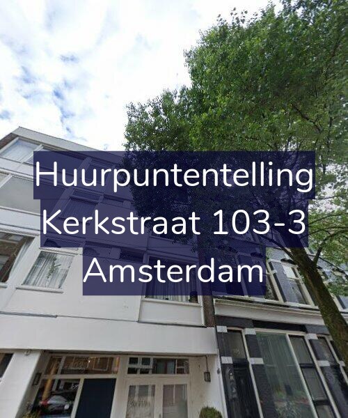 Foto gevel Huurpuntentelling voor Kerkstraat 103-3, Amsterdam