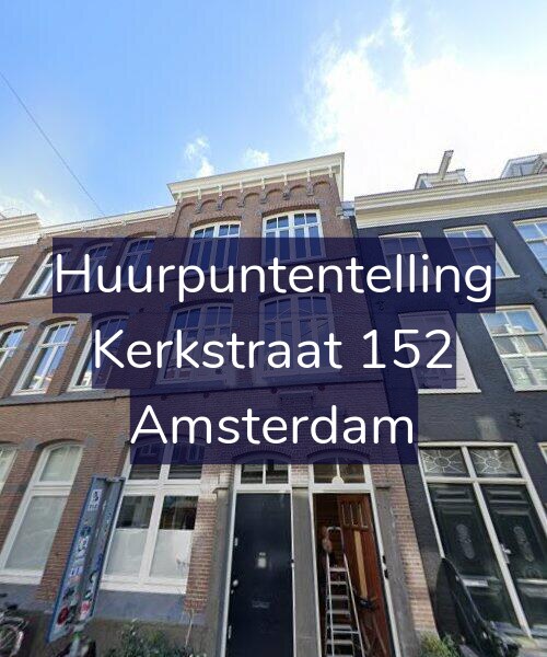 Foto gevel Huurpuntentelling voor Kerkstraat 152, Amsterdam