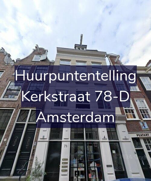 Foto gevel Huurpuntentelling voor Kerkstraat 78-D, Amsterdam