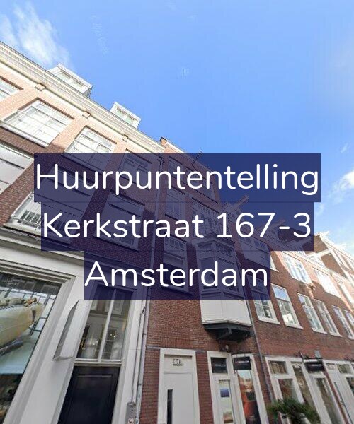 Foto gevel Huurpuntentelling voor Kerkstraat 167-3, Amsterdam