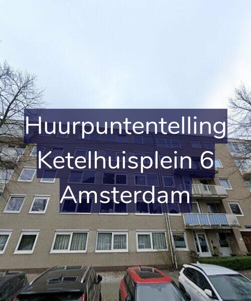 Foto gevel Huurpuntentelling voor Ketelhuisplein 6, Amsterdam