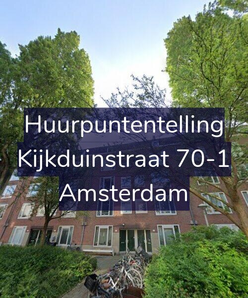 Foto gevel Huurpuntentelling voor Kijkduinstraat 70-1, Amsterdam
