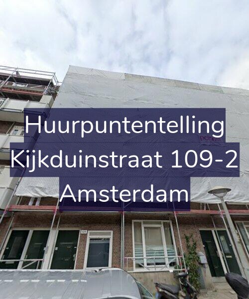 Foto gevel Huurpuntentelling voor Kijkduinstraat 109-2, Amsterdam
